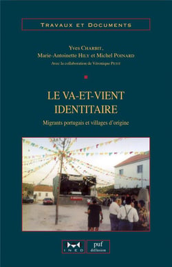 Le va-et-vient identitaire : Migrants portugais et villages d'origine