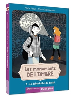 Les monuments de l'Ombre - Le labyrinthe du passé