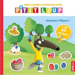 P'tit loup - Cahier d'autocollants - Pâques !