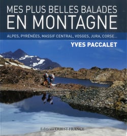 Mes plus belles balades en montagne