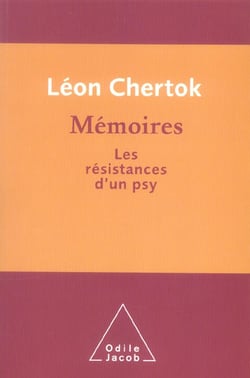 Memoires : Les Resisitances D'Un Psy
