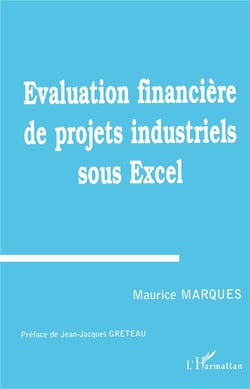 Évaluation financiere de projets industriels sous Excel