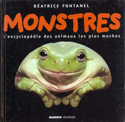 Monstres/encyclopedie des animaux moches (les)