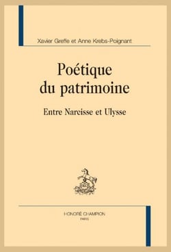 Poétique du patrimoine : entre narcisse et ulysse