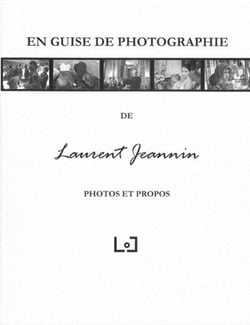 En guise de photographie photos et propos