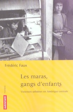 Les Maras, gangs d'enfants