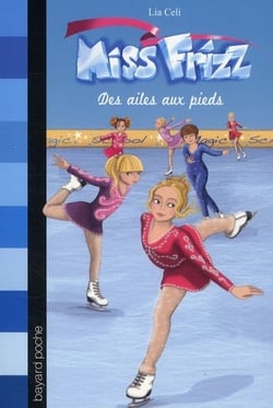 Miss Frizz t.1 - des ailes aux pieds
