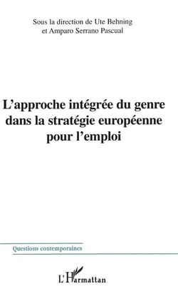 L'approche integree du genre dans la strategie europeenne pour l'emploi