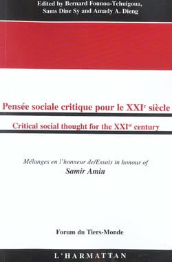 Pensee sociale critique pour le xxie siecle/critical social thought for the xxist century - melanges