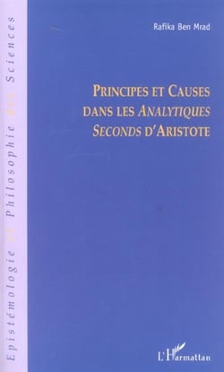 Principes et causes dans les Analytiques Seconds d'Aristote