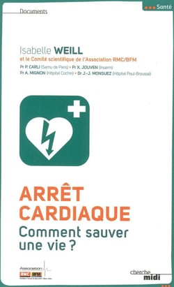 Arrêt cardiaque - comment sauver une vie ?