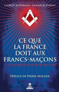 Ce que la France doit aux Francs-Maçons
