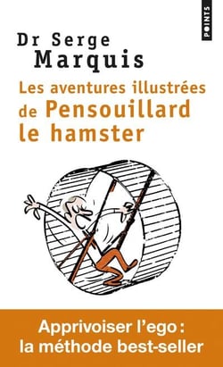 Les aventures illustrées de Pensouillard le hamster