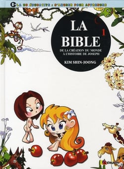 La bible t.1. - de la création du monde à l'histoire de Joseph