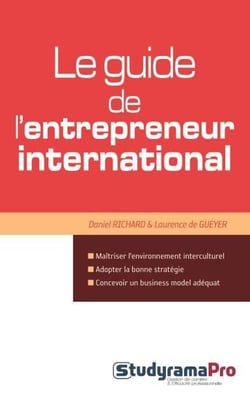 Le guide de l'entrepreneur international