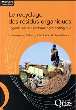 Le recyclage des résidus organiques - regards croisés sur une pratique agro-écologique