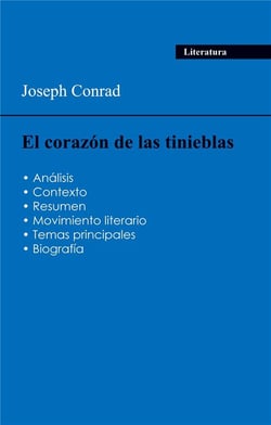 Aprobéis todos tus examenes de 2024: Analisis de la novela El corazón de las tinieblas de Joseph Conrad