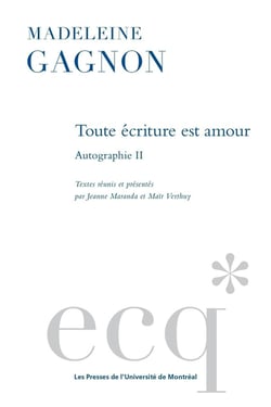 Toute écriture est amour : Autographie II