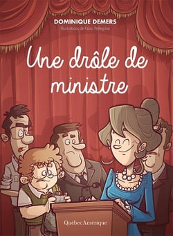 Mlle Charlotte Tome 4 : une drôle de ministre