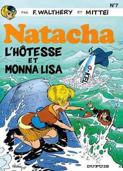 Natacha Tome 7 : l'hôtesse et Monna Lisa
