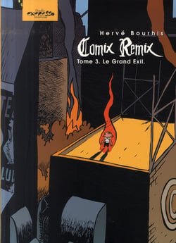 Comic remix Tome 3 : le grand exil