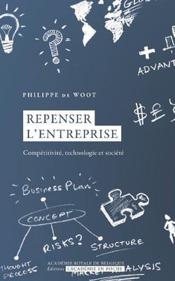Repenser l'entreprise - compétitivité, technologie et société