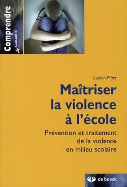 Maîtriser la violence à l'école