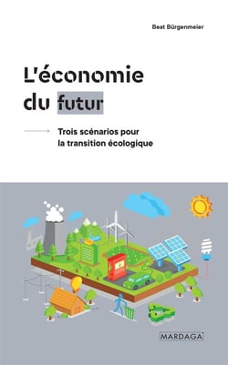 L'économie du futur : Trois scénarios pour la transition écologique