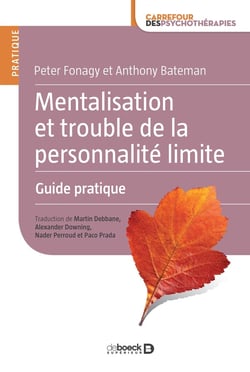 Mentalisation et trouble de la personnalité limite - guide pratique (2e édition)