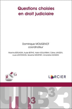 Questions choisies en droit judiciaire
