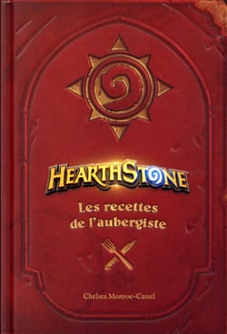 Hearthstone - le livre de cuisine officiel