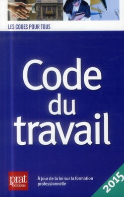 Code du travail (édition 2015)