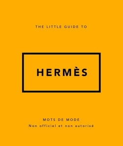 The little guide to Hermès
