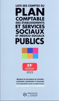 Liste des comptes du plan comptable des établissements et services sociaux et médico-sociaux publics (édition 2023)