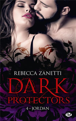 Dark protectors Tome 4 : Jordan