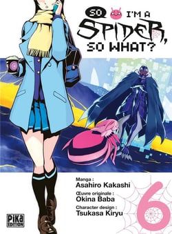 So i'm a spider, so what ? Tome 6
