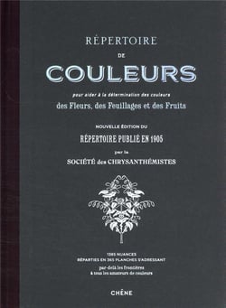 Répertoire de couleurs pour aider à la détermination des couleurs des fleurs, des feuillages et des fruits : 1385 nuances réparties en 365 planches
