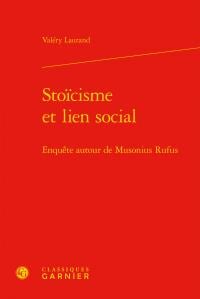 Stoïcisme et lien social - enquête autour de musonius rufus