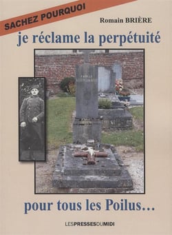 Sachez pourquoi je reclame la perpetuite pour tous les poilus