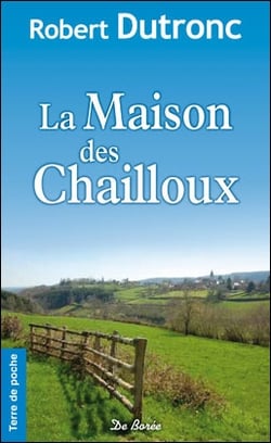 MAISON DES CHAILLOUX (LA)
