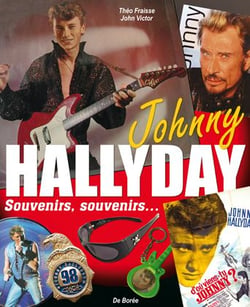 Les objets - Johnny Hallyday souvenirs, souvenirs...