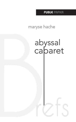 Abyssal cabaret