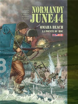 Normandie juin 44 Tome 1 : Omaha beach - la pointe du Hoc