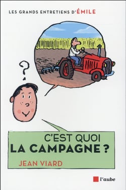 C'est quoi la campagne ?