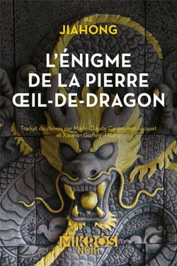 L'énigme de la pierre oeil-de-dragon