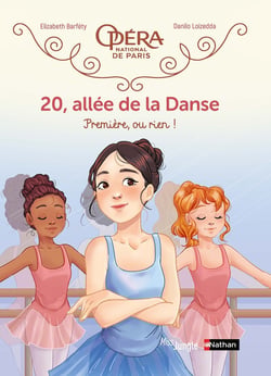 20, allée de la danse Tome 8 : Première, ou rien !