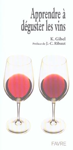 Apprendre a deguster les vins