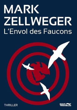 Réseau Ambassador Tome 1 : l'envol des faucons