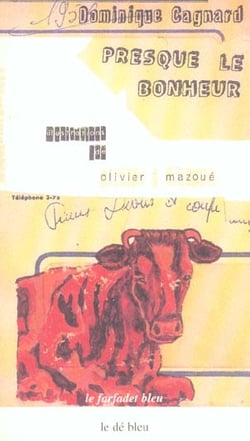 Presque le bonheur