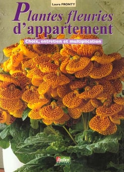 Les plantes fleuries d'appartement